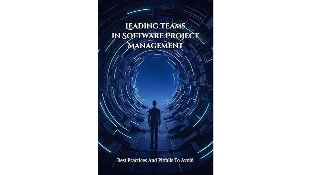 effective software project leadership